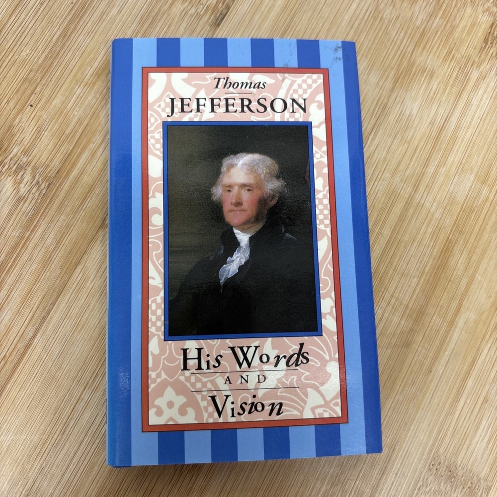 THOMAS‎ JEFFERSON HIS WORDS AND VISION (MINI-Pocket BOOK) Hard  Cover 1998